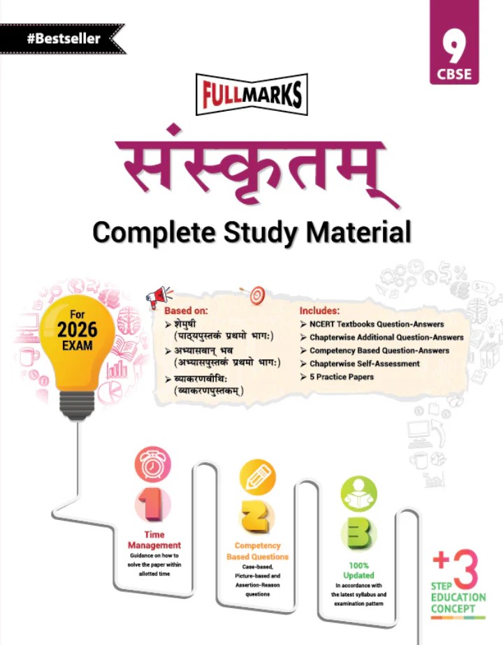 Full Marks Sanskrit Complete Study Material Class 9 | Based on Shemushi, Abhyaswaan Bhav, Vyaakaranaveethi